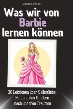 Cover Was wir von Barbie lernen können