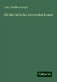 Die Grafen Barfus: historischer Roman Die Grafen Barfus: historischer Roman