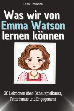 Cover Was wir von Emma Watson lernen können