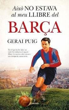 Això no estava al meu llibre del Barça