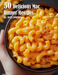 Cover 50 Delicious Mac Dinner Recipes