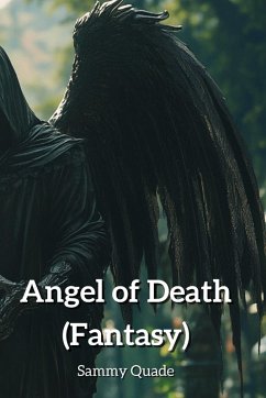 Angel of Death (Fantasy) - Quade, Sammy