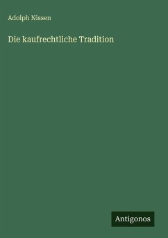 Cover Die kaufrechtliche Tradition