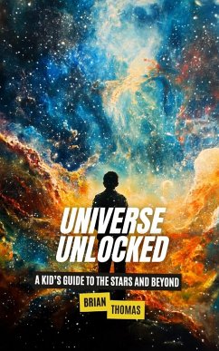 Universe Unlocked - Thomas, Brian