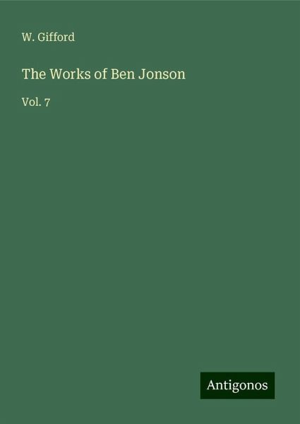 The Works of Ben Jonson The Works of Ben Jonson