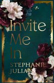 Invite Me In Invite Me In