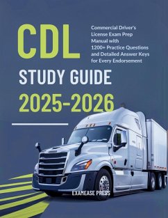 CDL Study Guide 2025-2026 - Press, ExamEase