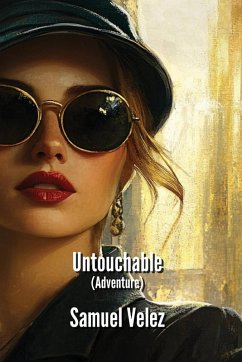 Untouchable (Adventure) - Velez, Samuel