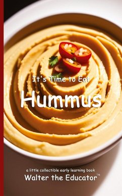 Cover It's Time to Eat Hummus