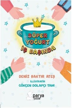 Süper Yogurt Is Basinda - Baktir Ates, Deniz