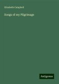 Songs of my Pilgrimage Songs of my Pilgrimage