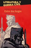 Entre dos fuegos Entre dos fuegos