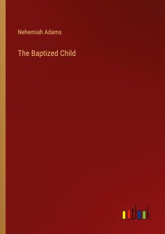 The Baptized Child The Baptized Child