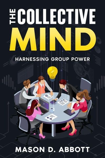 The Collective Mind The Collective Mind