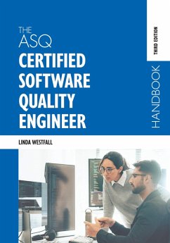 The ASQ Certified Software Quality Engineer Handbook - Westfall, Linda Vogelsong