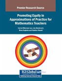 Promoting Equity in Approximations of Practice for Mathematics Teachers