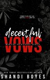 Deceitful Vows Discreet