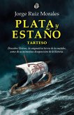 Plata Y EstaÑo