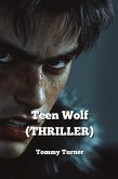 Teen Wolf (THRILLER) Teen Wolf (THRILLER)