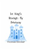 Ice King's Revenge Ice King's Revenge