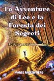 Le Avventure di Leo e la Foresta dei Segreti