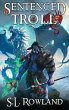 Sentenced to Troll 4 - Bild 1
