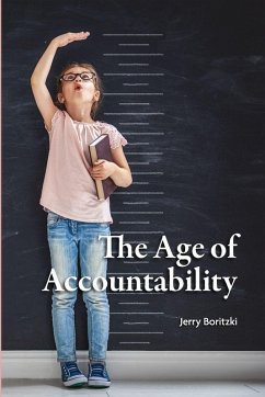 The Age of Accountability - Boritzki, Jerry
