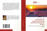 Les batailles de positionnement des grandes puissances en Afrique Les batailles de positionnement des grandes puissances en Afrique