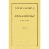 Hizirla Kirk Saat Siirler -III Hizirla Kirk Saat Siirler -III