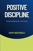 Positive Discipline