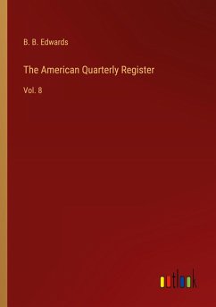 The American Quarterly Register The American Quarterly Register