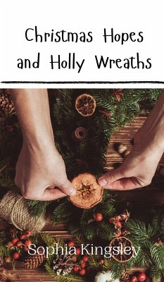 Cover Christmas Hopes and Holly Wreaths