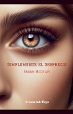 Simplemente el desprecio Simplemente el desprecio
