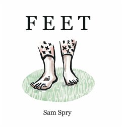 Feet - Spry, Sam