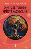 Din Cesitliligin Epistemolojisi Din Cesitliligin Epistemolojisi