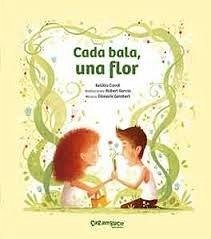 Cover Cada bala, una flor