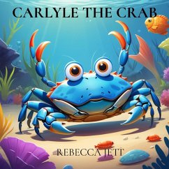 CARLYLE THE CRAB - Jett, Rebecca