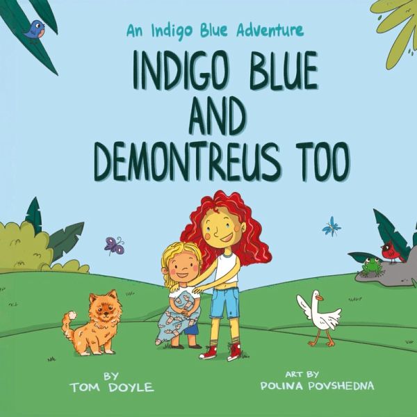 Indigo Blue and Demontreus Too