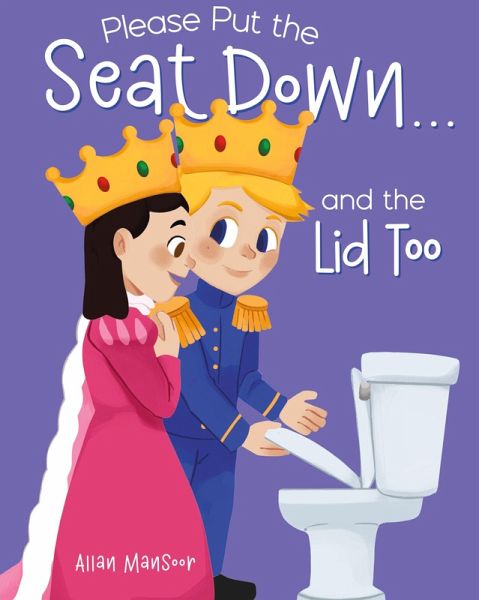 Please Put the Seat Down...and the Lid Too