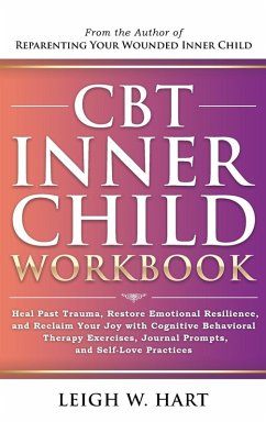 CBT Inner Child Workbook - Hart, Leigh W.