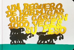 Cover Un reguero de hormigas que cargan 1000 veces su peso
