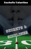 Secrets and Sidelines