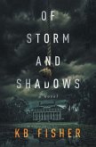 Of Storm and Shadows Of Storm and Shadows