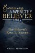 BECOMING A WEALTHY BELIEVER PART 2 - Bild 1
