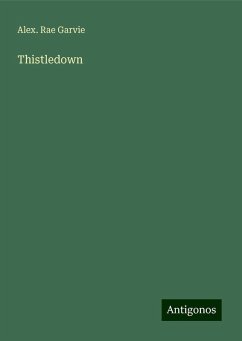 Thistledown - Garvie, Alex. Rae