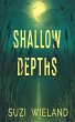 Shallow Depths - Bild 1