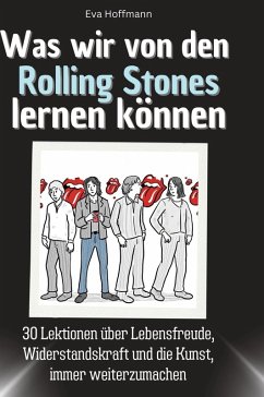 Cover Was wir von den Rolling Stones lernen können