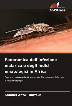 Cover Panoramica dell'infezione malarica e degli indici ematologici in Africa