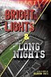 Bright Lights & Long Nights - Bild 1
