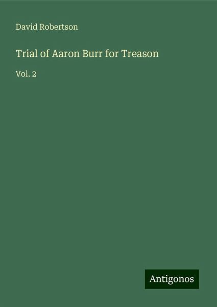 Trial of Aaron Burr for Treason